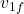 v_{1f}