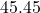 45.45