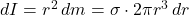 dI = r^2 \, dm = \sigma \cdot 2\pi r^3 \, dr