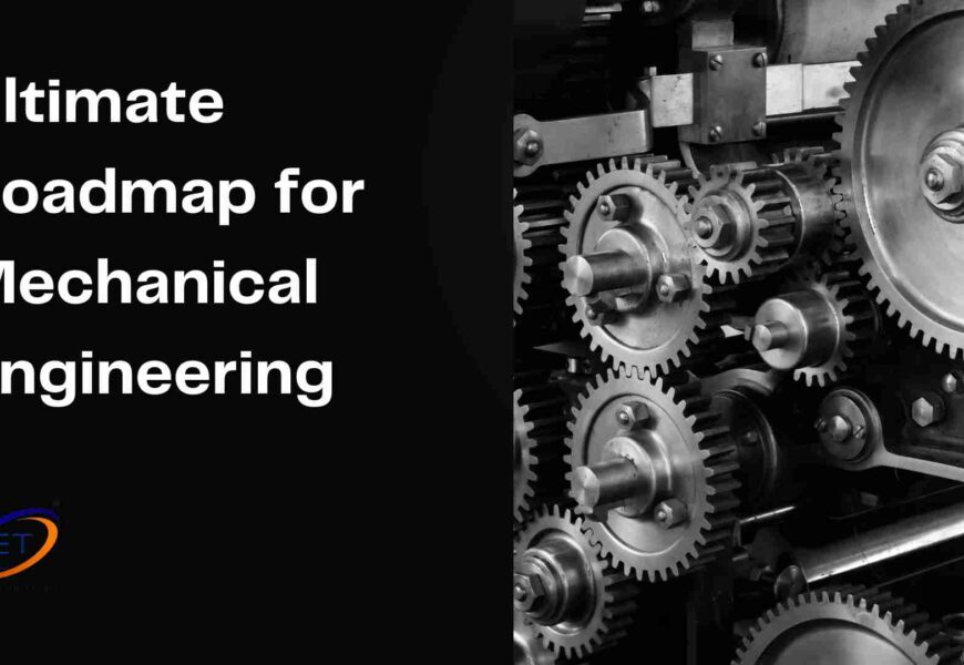 ultimate roadmap for mechanical engineering