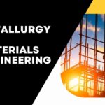 metallurgy and materials sciences