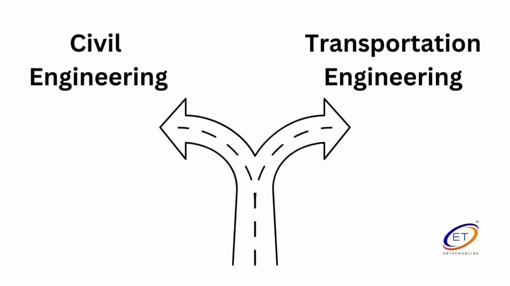 civil engineering vs transportation engineering