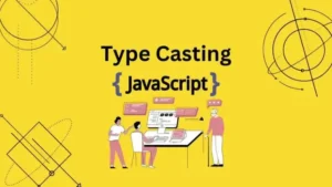 Type Casting in JavaScript