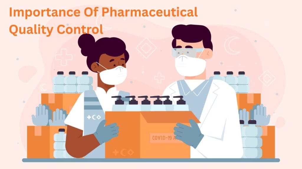 Pharmaceutical Quality Control: Ensuring Safety First