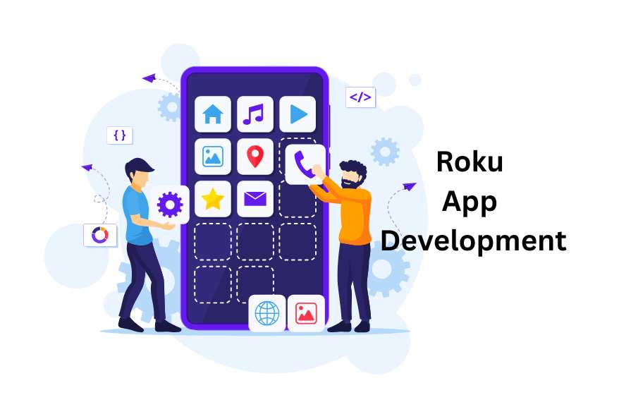 Roku App Development for Engaging Content Delivery